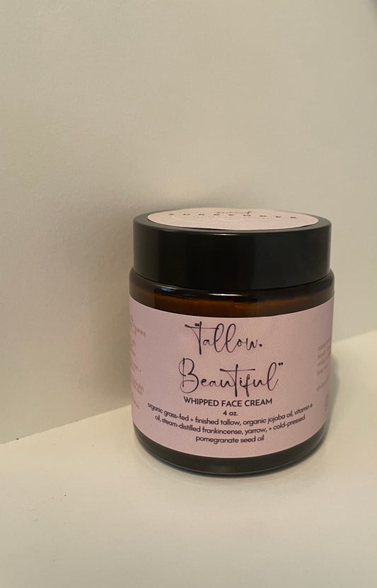 "Tallow, Beautiful" - Whipped Face Cream